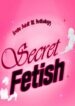 secret-fetish-anthology